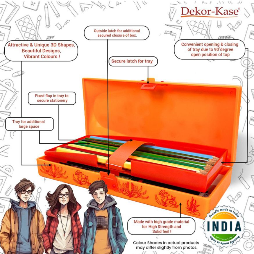 Unique features of Dekor-Kase Pencil Box